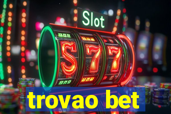 trovao bet